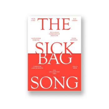 Nick Cave/Kai Grehn:The Sick Bag Song – das Spucktütenlied. Ein langes Liebeslied in Zeitlupe. // CD - Kopie