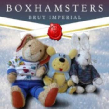 BOXHAMSTERS - Brut Imperial // CD - Kopie